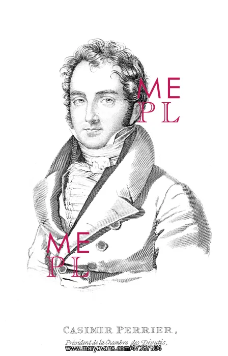 : CASIMIR PIERRE PERIER : CASIMIR PIERRE PERIER