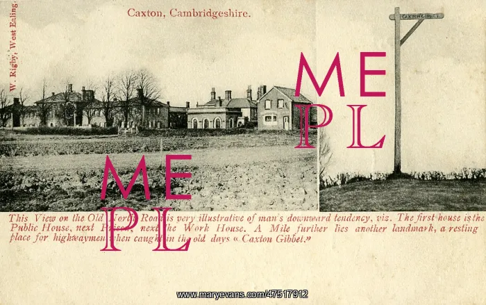 : Caxton Union Workhouse, prison, pub and gibbet : Caxton Union Workhouse, prison, pub and gibbet