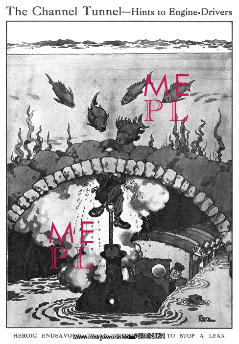 : The Channel Tunnel - hints to engine drivers, Heath Robinson : The Channel Tunnel - hints to engine drivers, Heath Robinson