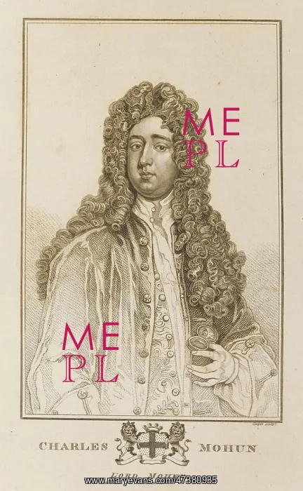 : CHARLES LORD MOHUN : CHARLES LORD MOHUN