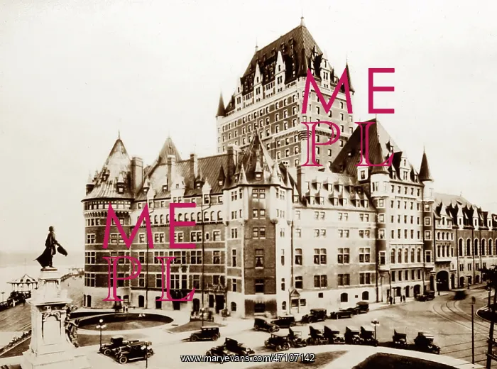  : Chateau Frontenac, Quebec, Canada, early 1900s