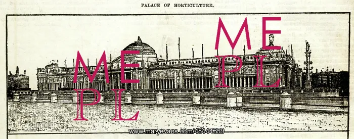  : Chicago Exhibition, Palace of Horticulture