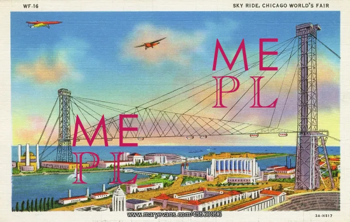 : Chicago World Fair - Sky Ride : Chicago World Fair - Sky Ride
