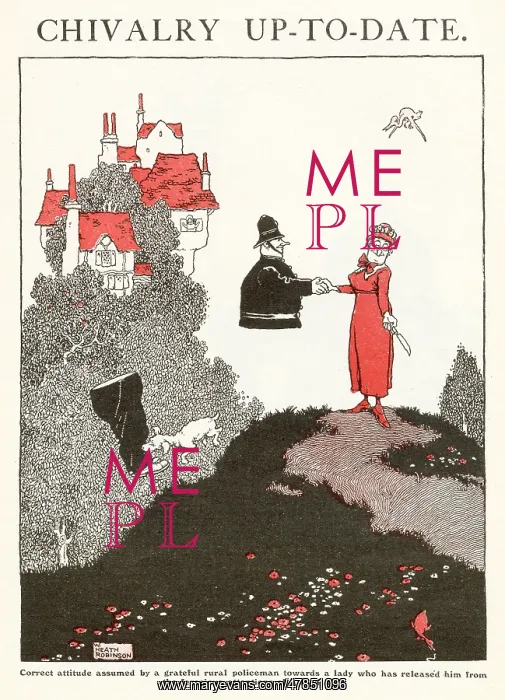 : Chivalry up-to-date by William Heath Robinson : Chivalry up-to-date by William Heath Robinson