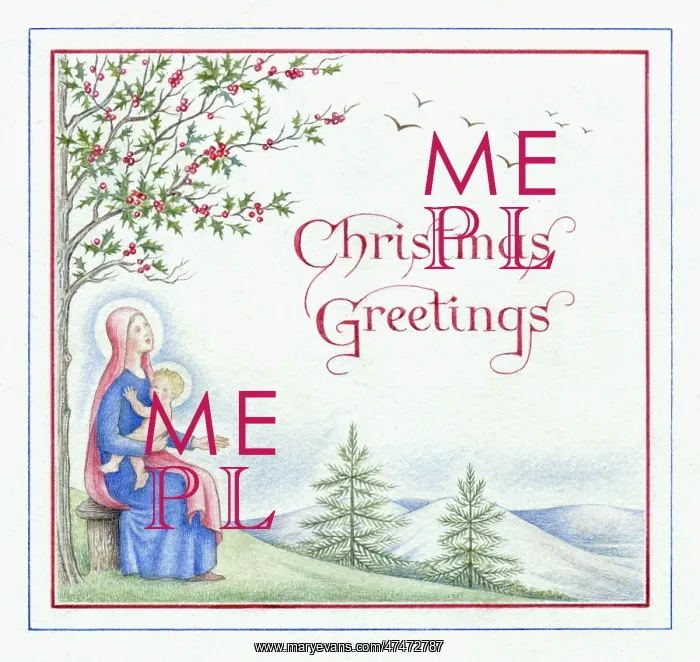 : Christmas Greetings with Madonna and Child : Christmas Greetings with Madonna and Child