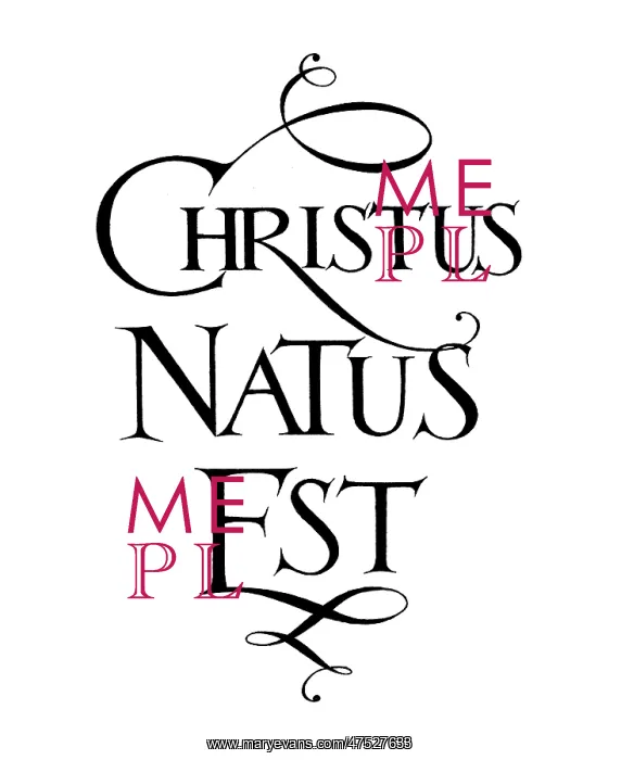  : CHRISTUS NATUS EST in black lettering