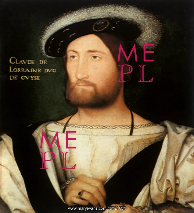  : Claude de Lorraine, Duc de Guise