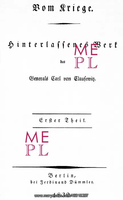 : Clausewitz, Carl, 1.6.1780 - 16.11.1831, German : Clausewitz, Carl, 1.6.1780 - 16.11.1831, German