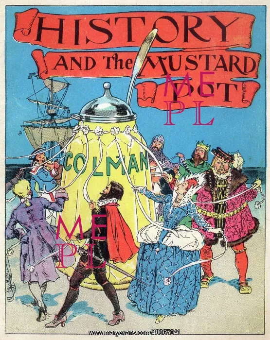 : Colman's Mustard throughout English history : Colman's Mustard throughout English history