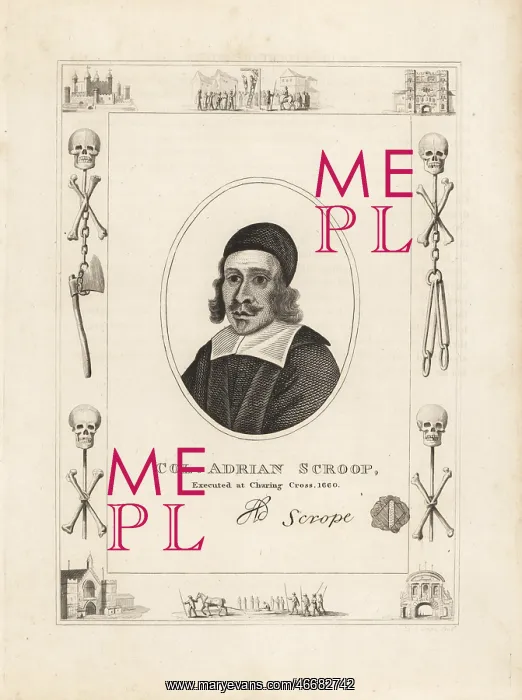 : Colonel Adrian Scroop, executed at Charing Cross 1660 : Colonel Adrian Scroop, executed at Charing Cross 1660