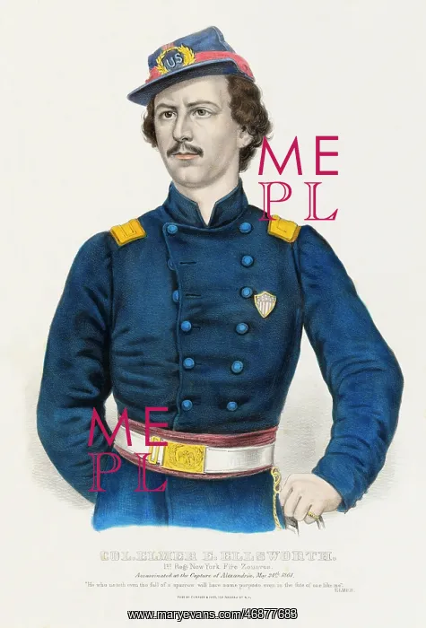 : Colonel Elmer E. Ellsworth : Colonel Elmer E. Ellsworth