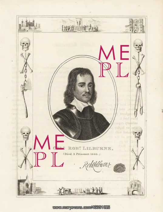 : Colonel Robert Lilburne, died a prisoner in 1665 : Colonel Robert Lilburne, died a prisoner in 1665