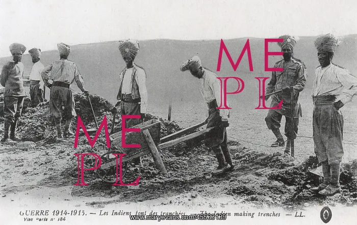  : Colonial Indian Troops digging trenches on the Western Front