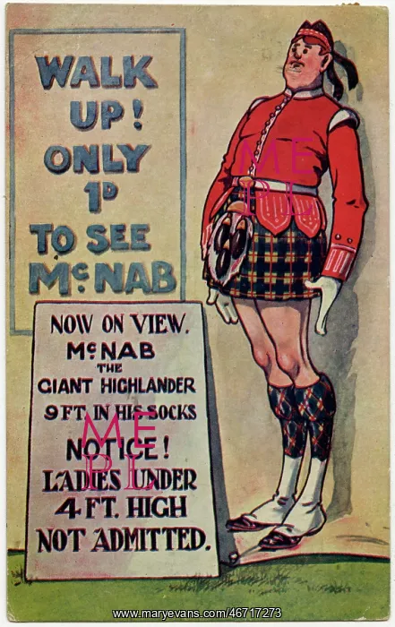 : Come see the Giant Highlander, but no short women allowed! : Come see the Giant Highlander, but no short women allowed!