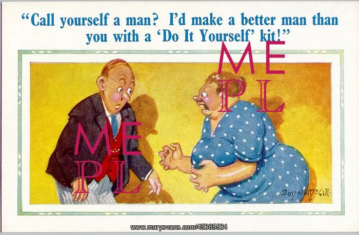 : Comic postcard, Call yourself a man? : Comic postcard, Call yourself a man?