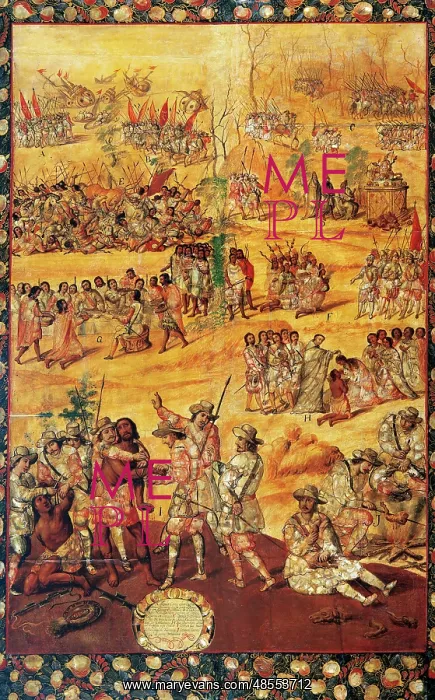 : Conquest of Mexico. 1519. Anonimous. Table : Conquest of Mexico. 1519. Anonimous. Table