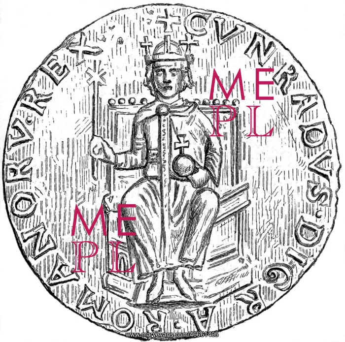 : Conrad III, 1093 - 15.2.1152, King of Germany : Conrad III, 1093 - 15.2.1152, King of Germany