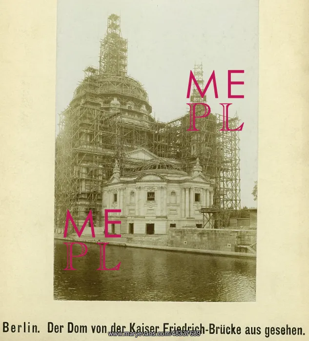 : Construction of the Berlin Cathedral, around 1898 : Construction of the Berlin Cathedral, around 1898