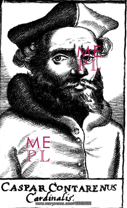 : Contarini, Gasparo, 16.10.1483 - 24.8.1542, Italian : Contarini, Gasparo, 16.10.1483 - 24.8.1542, Italian