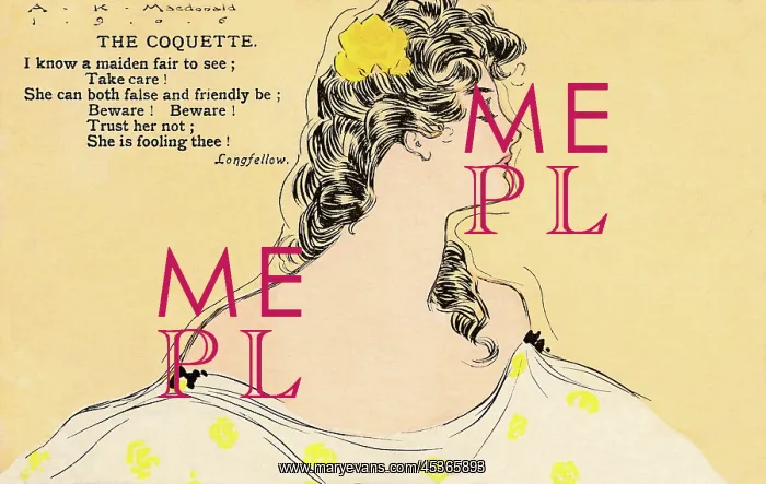  : The coquette
