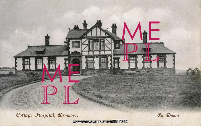  : Cottage Hospital, Dromore, County Down, Northern Ireland