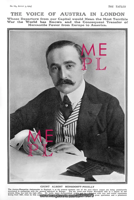 : Count Albert Mensdorff-Pouilly, Austro-Hungarian Ambassador : Count Albert Mensdorff-Pouilly, Austro-Hungarian Ambassador