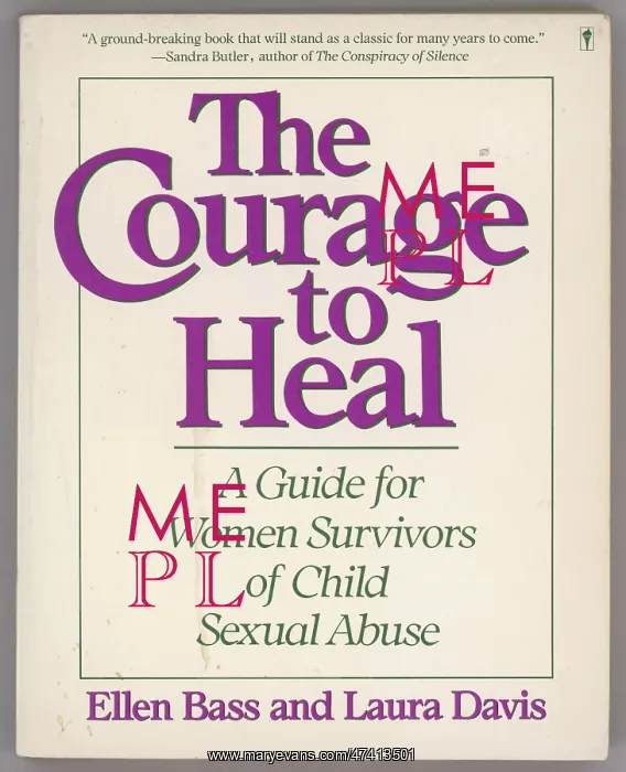 : THE COURAGE TO HEAL : THE COURAGE TO HEAL