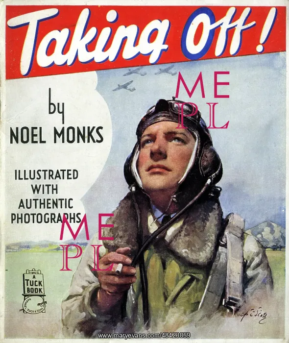  : Cover design, Taking Off! by Noel Monks, WW2