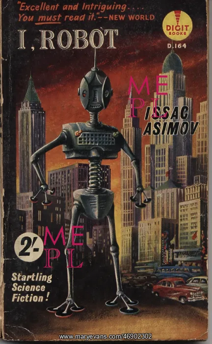 : Front cover of I, Robot, . by Isaac Asimov : Front cover of I, Robot, . by Isaac Asimov