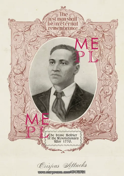 : Crispus Attucks : Crispus Attucks