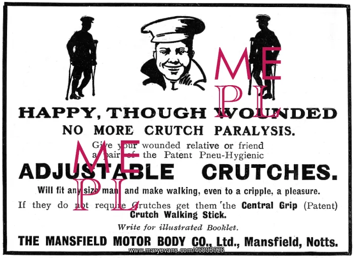 : Crutches for wounded soldiers advertisement, WW1 : Crutches for wounded soldiers advertisement, WW1