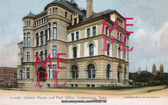  : Custom House and Post Office, Chattanooga, Tennessee, USA