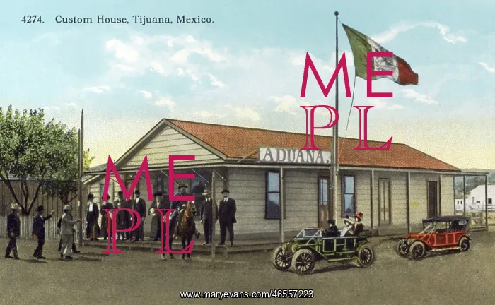  : Custom House at Tijuana, Mexico
