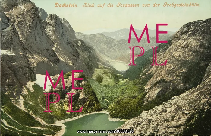  : Dachstein Mountains. Overlooking the Gosauseen