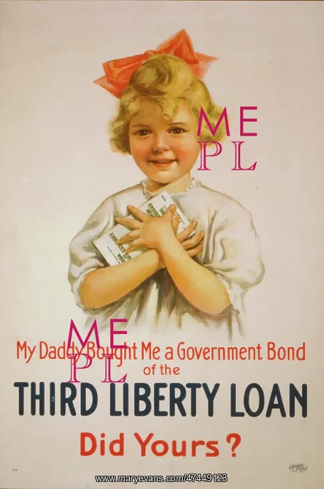 : My daddy bought me a government bond of the Third Liberty Lo : My daddy bought me a government bond of the Third Liberty Lo