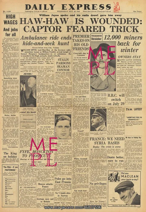 : Daily Express front page Arrest of Lord Haw Haw : Daily Express front page Arrest of Lord Haw Haw