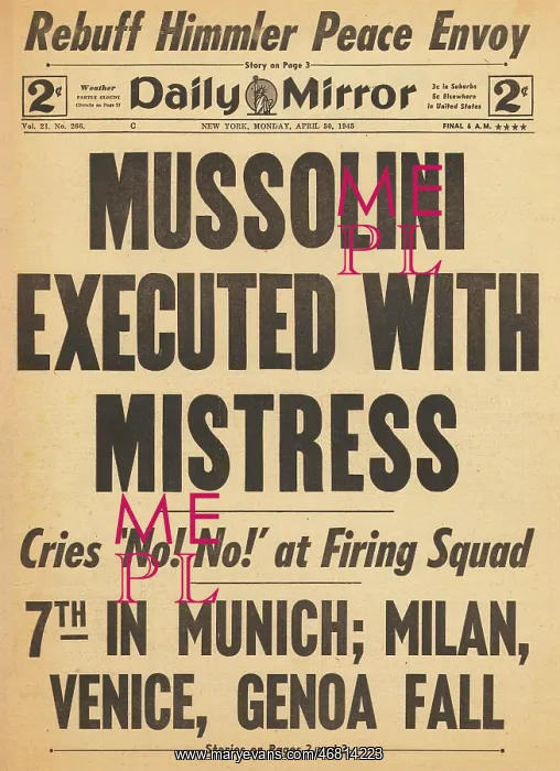 : Daily Mirror front page Execution of Mussolini : Daily Mirror front page Execution of Mussolini