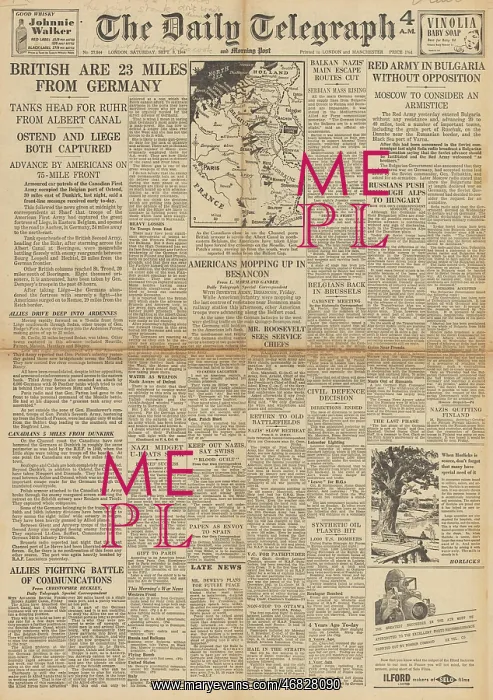 : The Daily Telegraph - British Army drive towards Germany : The Daily Telegraph - British Army drive towards Germany