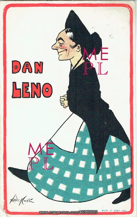 : Dan Leno. Promotional postcard for Dan Leno (1860-1904) One of Stanley Cock's series : Dan Leno. Promotional postcard for Dan Leno (1860-1904) One of Stanley Cock's series