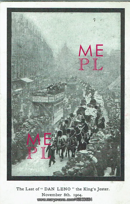 : Dan Leno. Postcard showing the funeral of Dan Leno on November 8th 1904 Caption : Dan Leno. Postcard showing the funeral of Dan Leno on November 8th 1904 Caption