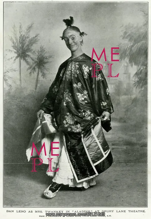  : Dan Leno as Mrs. Twankey 1897