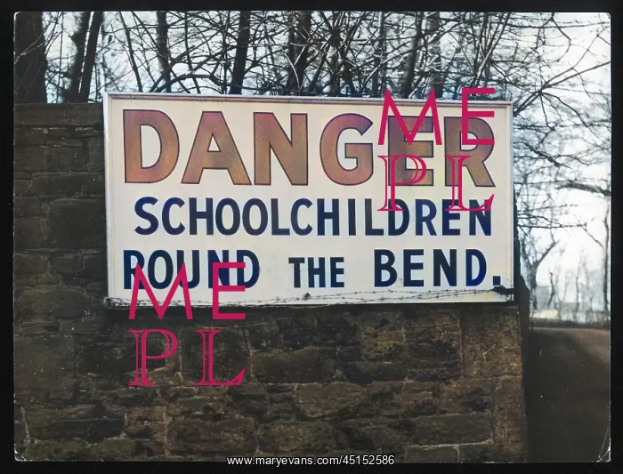  : DANGER - SCHOOLCHILDREN!