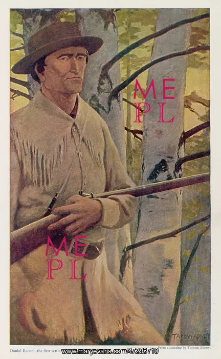  : DANIEL BOONE, PIONEER