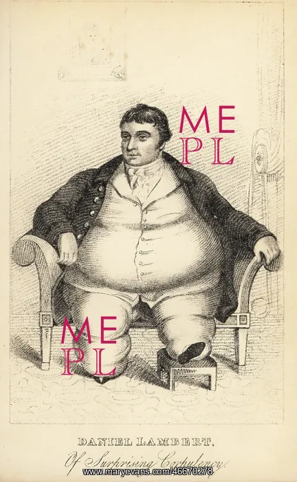  : Daniel Lambert, famous obese man, 1770-1809