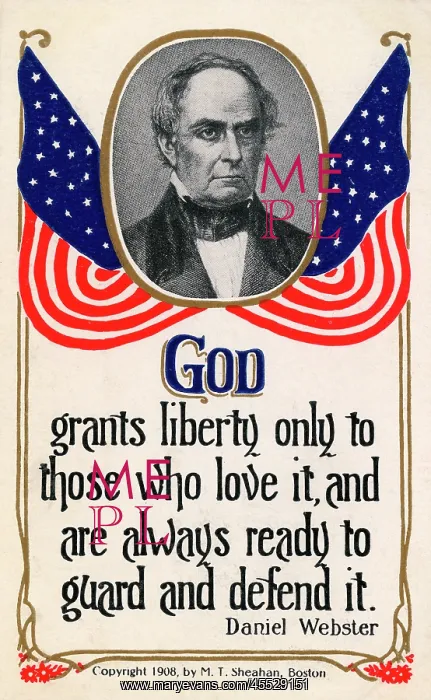 : Daniel Webster and quote on God granting Liberty : Daniel Webster and quote on God granting Liberty
