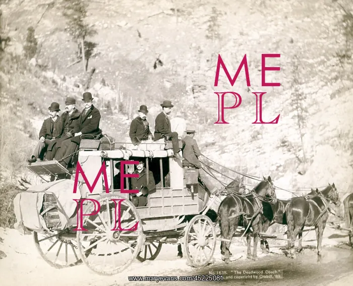 : The Deadwood Coach. Side view of a stagecoach; ? : The Deadwood Coach. Side view of a stagecoach; ?