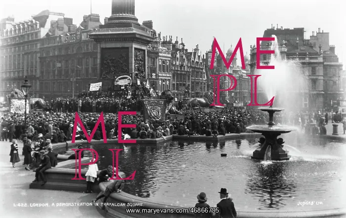 : A Demonstration in Trafalgar Square : A Demonstration in Trafalgar Square