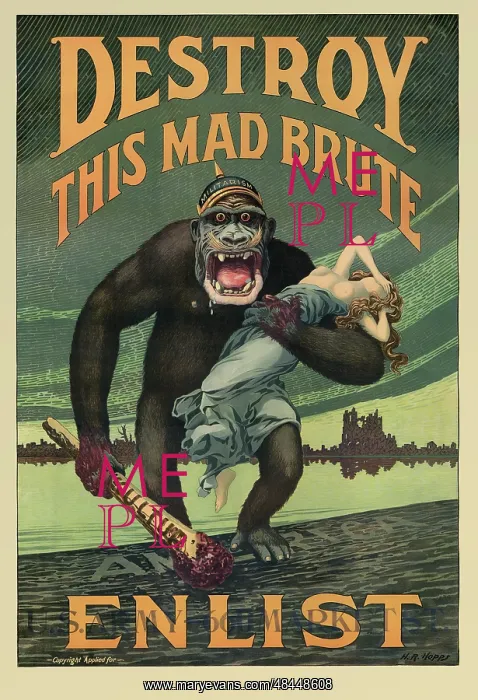 : Destroy This Mad Brute propaganda poster : Destroy This Mad Brute propaganda poster
