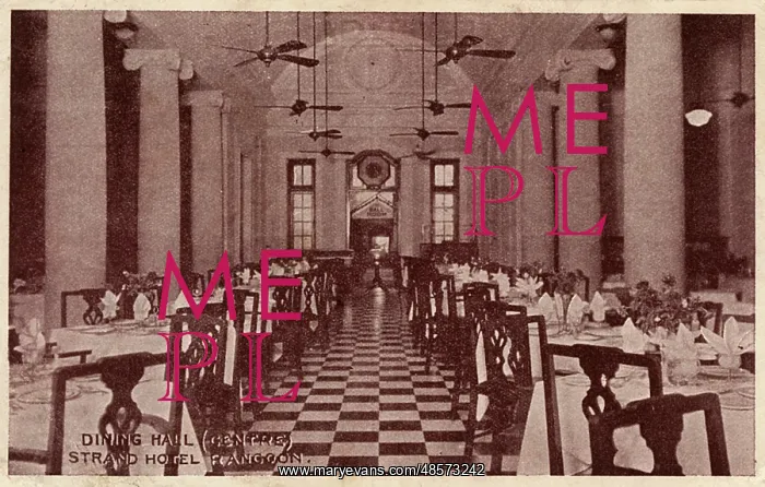 : Dining Hall, Strand Hotel, Rangoon, Burma