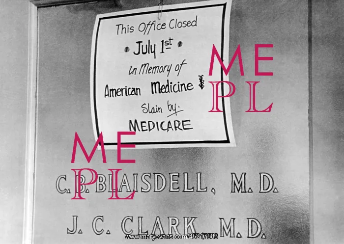 : Doctor protesting the new Medicare program. ? : Doctor protesting the new Medicare program. ?